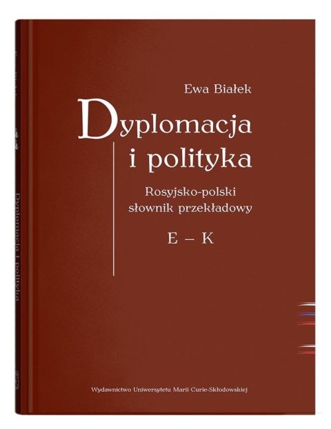 Dyplomacja i polityka. Ros-poi słownik przekładowy Dyplomacja i polityka. Ros-poi słownik przekładowy