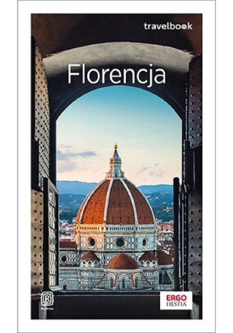 Florencja. Travelbook. Wydanie 1 Florencja. Travelbook. Wydanie 1