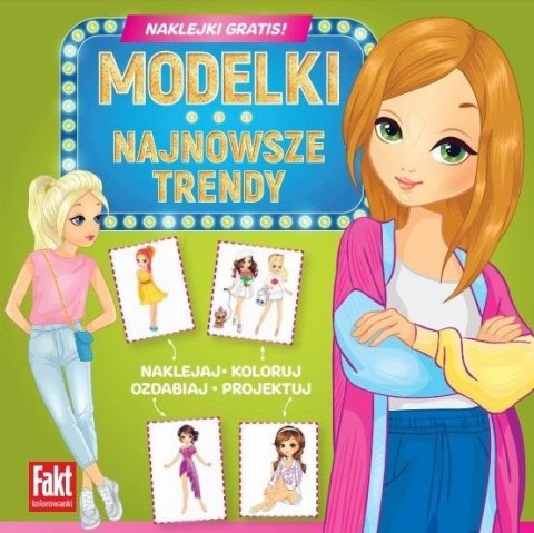 Modelki. Najnowsze trendy