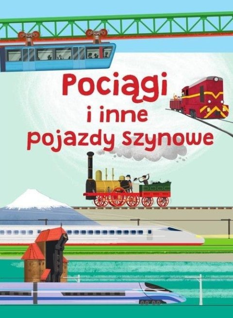 Pociągi i inne pojazdy szynowe Pociągi i inne pojazdy szynowe