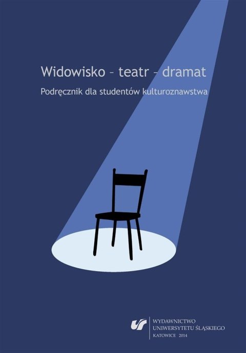 Widowisko - teatr - dramat Widowisko - teatr - dramat