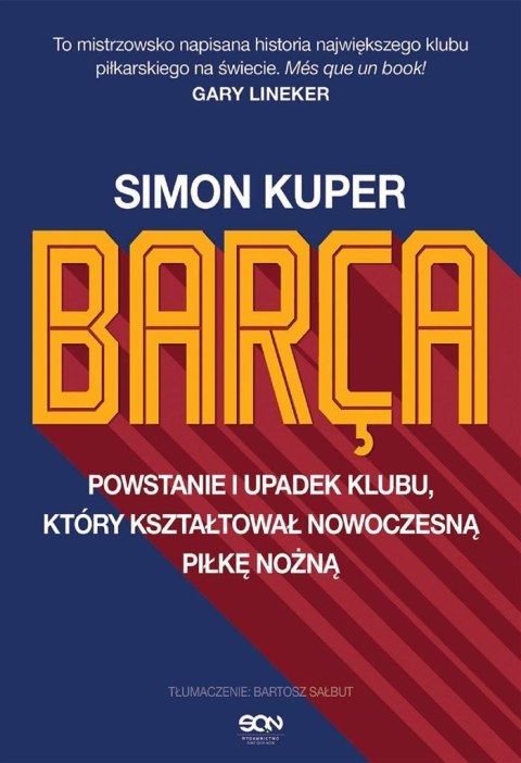 Barca. Powstanie i upadek klubu.. w.2 Barca. Powstanie i upadek klubu.. w.2