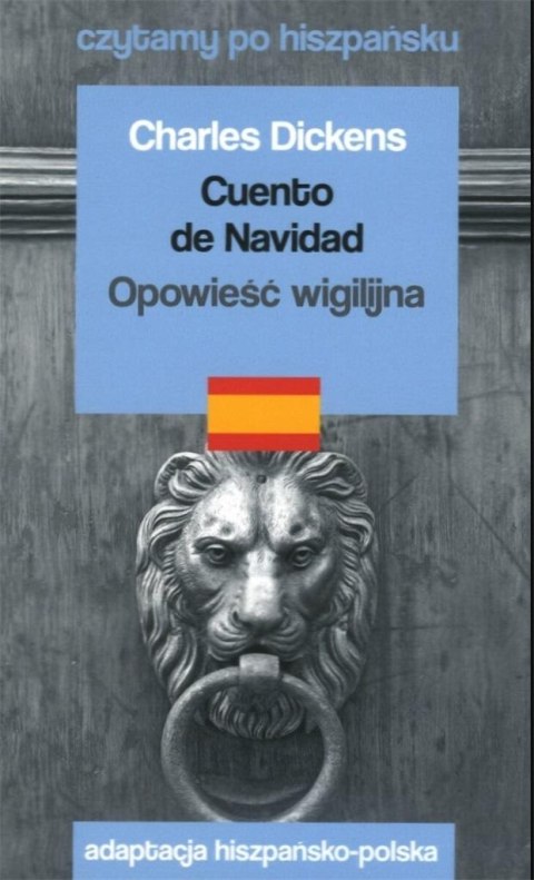 Czytamy po hiszpańsku - Opowieść wigilijna Czytamy po hiszpańsku - Opowieść wigilijna