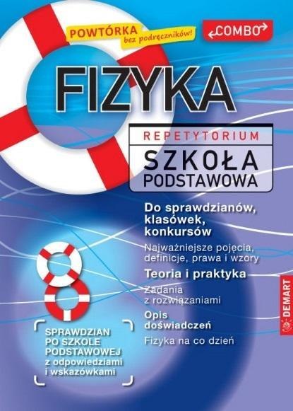 Fizyka. Repetytorium. Szkoła podstawowa Fizyka. Repetytorium. Szkoła podstawowa