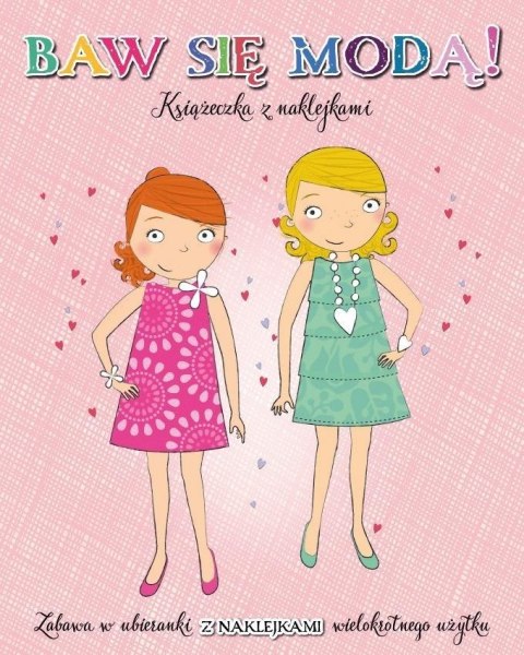 Baw się modą z naklejkami. Różowa