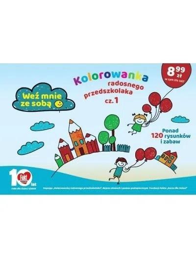 Fakt dla Dzieci. Kolorowanka radosnego... cz.1 Fakt dla Dzieci. Kolorowanka radosnego... cz.1