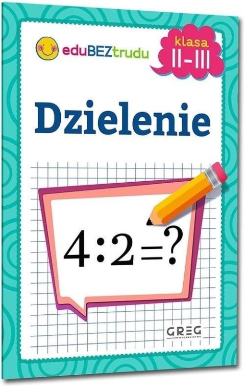 Dzielenie klasy 2-3 Dzielenie klasy 2-3