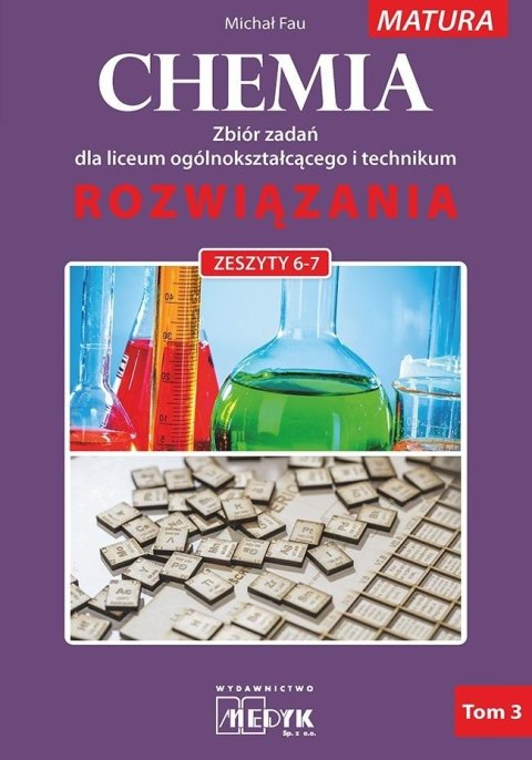 Chemia Zbiór zadań LO Rozwiązania do zeszyt 6-7 Chemia Zbiór zadań LO Rozwiązania do zeszyt 6-7