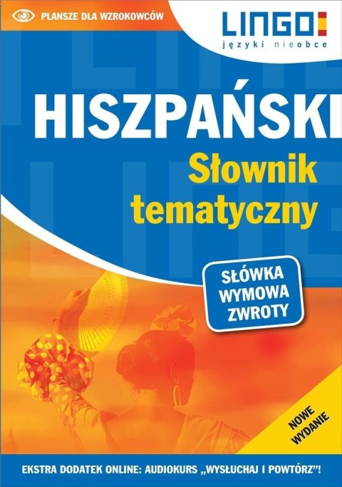 Hiszpański. Słownik tematyczny + MP3 w.2023 Hiszpański. Słownik tematyczny + MP3 w.2023