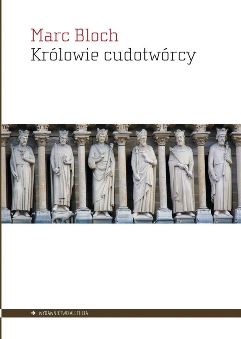Królowie cudotwórcy Królowie cudotwórcy