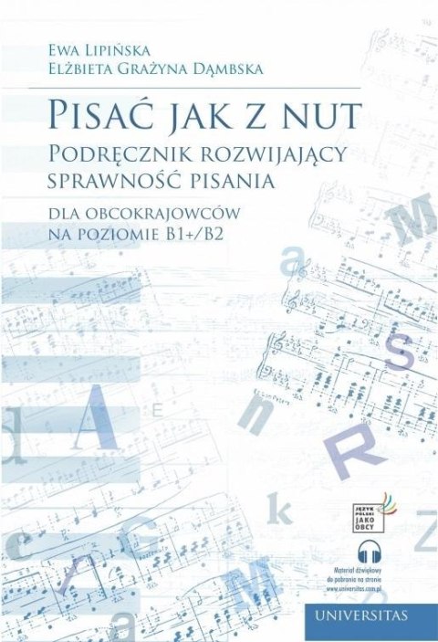 Pisać jak z nut. Podręcznik rozwijający.. Pisać jak z nut. Podręcznik rozwijający..
