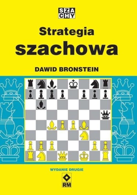 Strategia szachowa w.2 Strategia szachowa w.2
