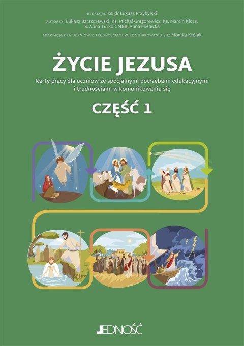 Życie Jezusa. Karty pracy cz.1 Życie Jezusa. Karty pracy cz.1
