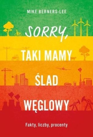 Sorry, taki mamy ślad węglowy