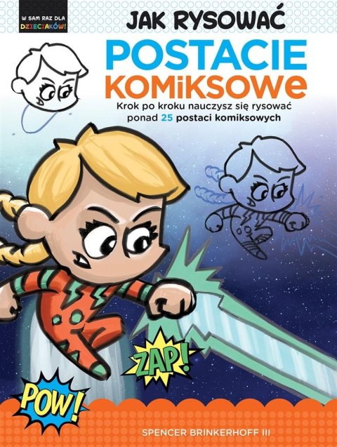 Jak rysować Postacie komiksowe Jak rysować Postacie komiksowe
