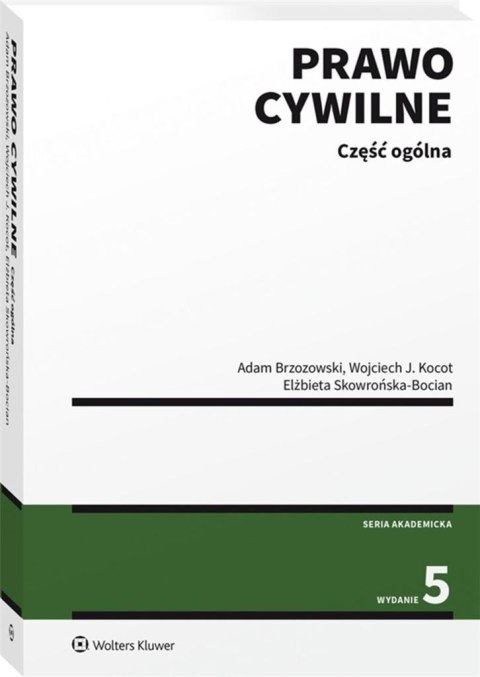 Prawo cywilne. Część ogólna Prawo cywilne. Część ogólna