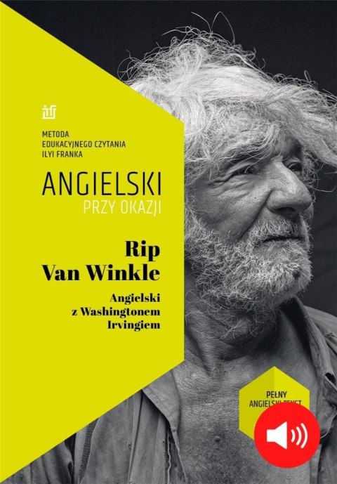 Rip Van Wikle Angielski z Washingtonem Irvingiem Rip Van Wikle Angielski z Washingtonem Irvingiem