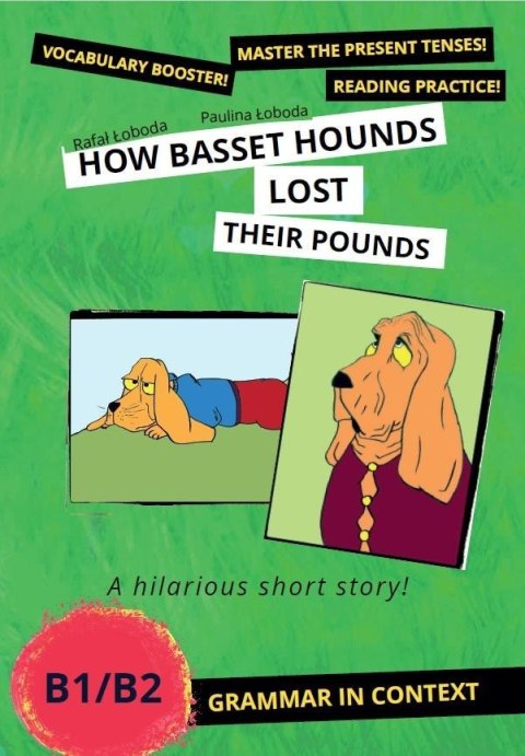 How Basset Hounds Lost Their Pounds How Basset Hounds Lost Their Pounds