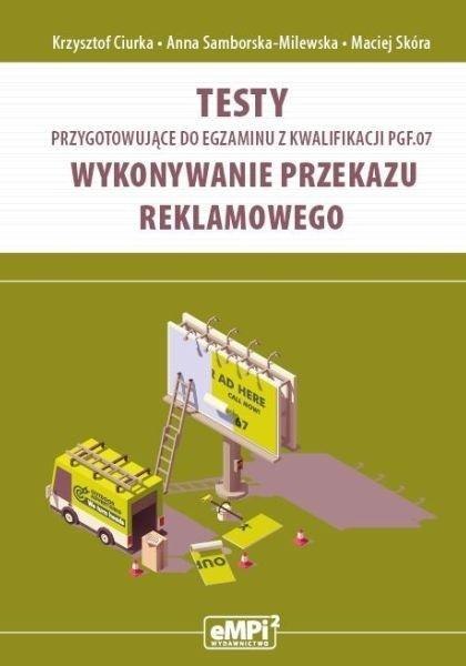 Testy przygotowujące do egzaminu kw. PGF.07 Testy przygotowujące do egzaminu kw. PGF.07
