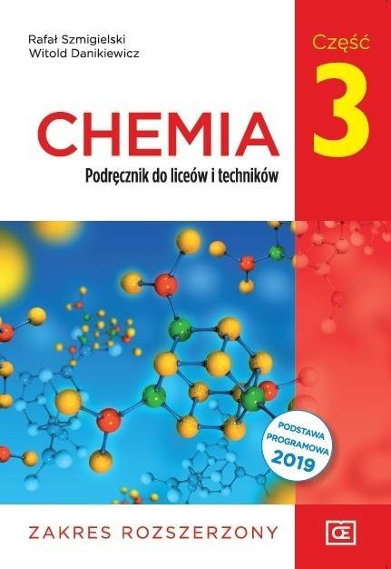 Chemia LO 3 podręcznik ZR NPP w.2019 OE Chemia LO 3 podręcznik ZR NPP w.2019 OE