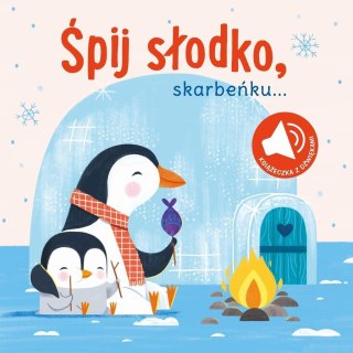 Książka z dźwiękiem. Śpij słodko skarbeńku