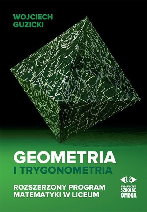 Geometria i trygonometria. Rozszerzony program... Geometria i trygonometria. Rozszerzony program...