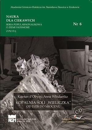 Nauka dla ciekawych. Kopalnia soli...nr 6 Nauka dla ciekawych. Kopalnia soli...nr 6