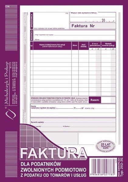 Faktura dla podatników zwolnionych... 202-3E Faktura dla podatników zwolnionych... 202-3E