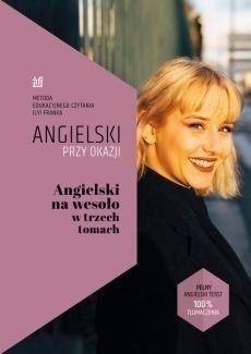Angielski przy okazji. Angielski na wesoło... Angielski przy okazji. Angielski na wesoło...