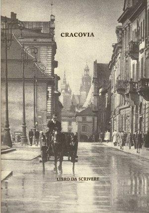 Cracovia. Libro da scrivere Cracovia. Libro da scrivere