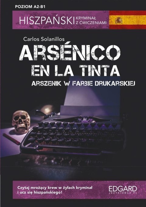 Hiszpański Kryminał z ćw. Arsnico en la tinta Hiszpański Kryminał z ćw. Arsnico en la tinta