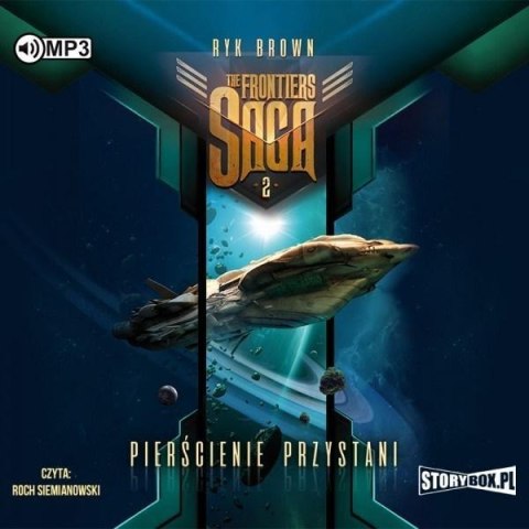 The Frontiers Saga T.2 Pierścienie... Audiobook The Frontiers Saga T.2 Pierścienie... Audiobook