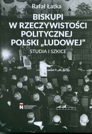 Biskupi w rzeczywistości politycznej Polski... T.1