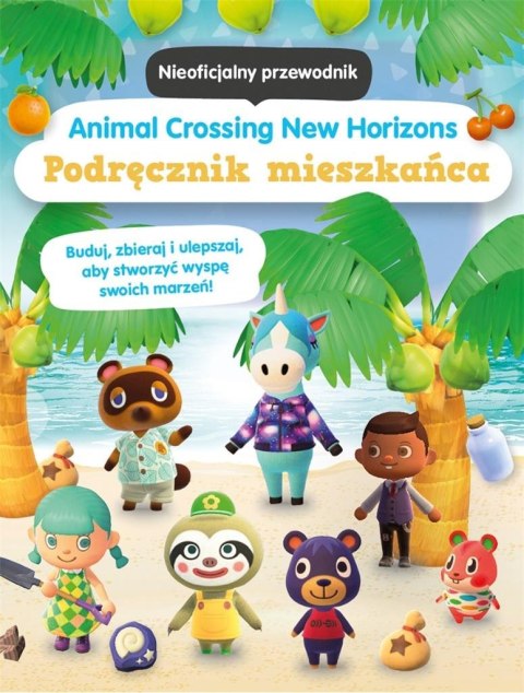 Animal Crossing. Podręcznik mieszkańca Animal Crossing. Podręcznik mieszkańca