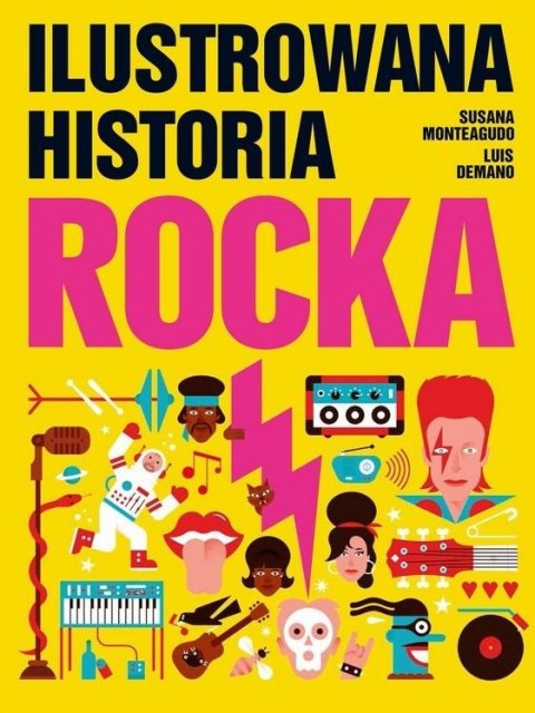 Ilustrowana Historia Rocka Ilustrowana Historia Rocka