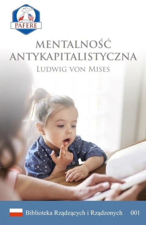 Mentalność antykapitalistyczna Mentalność antykapitalistyczna