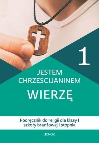 Religia SBR 1 Jestem chrześcijaninem podr JEDNOŚĆ Religia SBR 1 Jestem chrześcijaninem podr JEDNOŚĆ