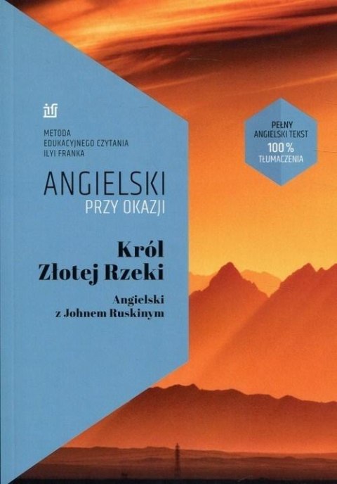 Angielski przy okazji. Król Złotej Rzeki Angielski przy okazji. Król Złotej Rzeki
