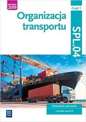 Organizacja transportu. Kwal.SPL.04. Podr./1 Organizacja transportu. Kwal.SPL.04. Podr./1