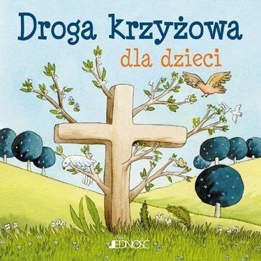 Droga krzyżowa dla dzieci Droga krzyżowa dla dzieci