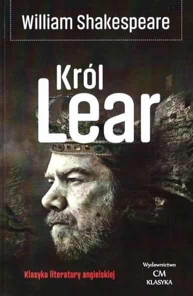 Klasyka. Król Lear Klasyka. Król Lear