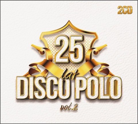 25 lat Disco Polo vol.2 (2CD) 25 lat Disco Polo vol.2 (2CD)