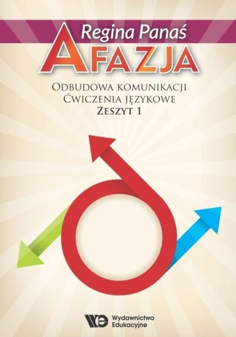 Afazja. Odbudowa komunikacji. Ćw. językowe z.1 w.2 Afazja. Odbudowa komunikacji. Ćw. językowe z.1 w.2