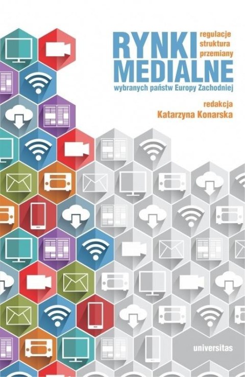 Rynki medialne wybranych państw Europy Zachodniej Rynki medialne wybranych państw Europy Zachodniej
