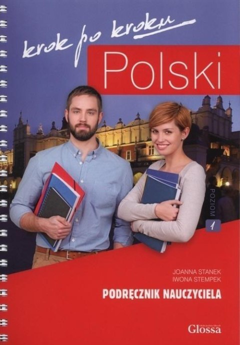 Polski krok po kroku. Podręcznik nauczyciela A1 Polski krok po kroku. Podręcznik nauczyciela A1