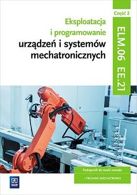 Eksploatacja i program. urządzeń mechat.EE.21 cz.2