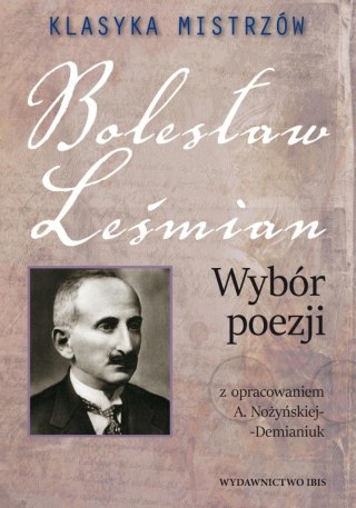 Klasyka mistrzów. Bolesław Leśmian