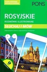 Rozmówki ilustrowane. Słuchaj i mów - rosyjski Rozmówki ilustrowane. Słuchaj i mów - rosyjski