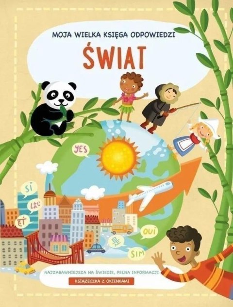 Moja wielka księga odpowiedzi. Świat