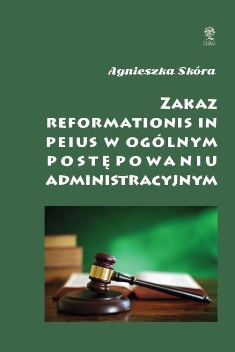 Zakaz reformationis in peius w ogólnym post. adm. Zakaz reformationis in peius w ogólnym post. adm.